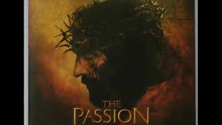 The Passion Of The Christ Soundtrack - 15 Resurrection
