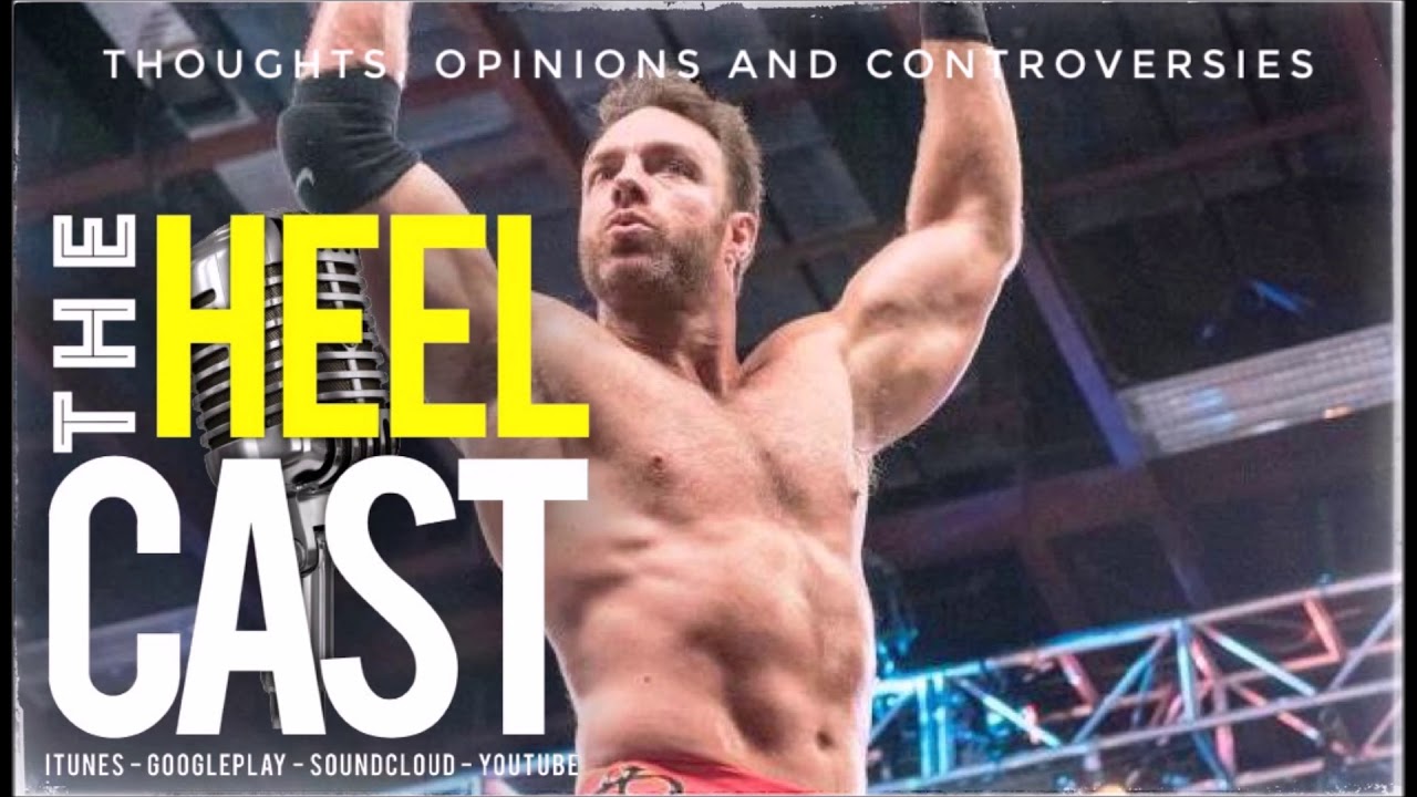 The HeelCast  - Thoughts, Opinions & Controversies