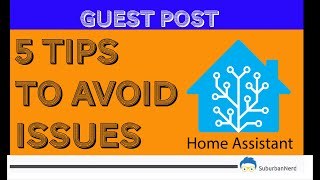 Avoiding and Solving Problems in Home Assistant