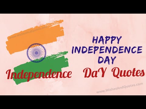 independence day Quotes|Independent Day special quotes|Happy Independence Day|FIZA&rsquo;S WORLD