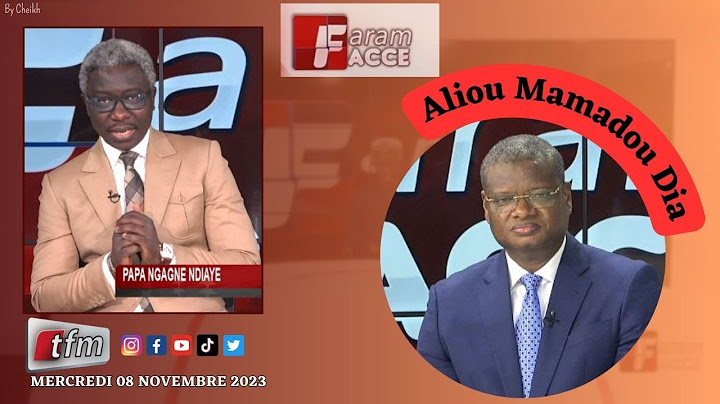 🚨TFM LIVE : Faram Facce du 08 Novembre 2023 - Pr : Pape Ngagne Ndiaye - Invité : Aliou Mamadou Dia