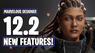 Marvelous Designer 12.2 -  New Features In 2 Mins!