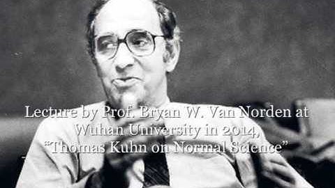 Van Norden, Lecture on Kuhn 1:  Normal Science