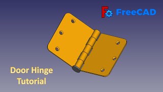 FreeCAD Tutorial : How to make a Door Hinge in Freecad #freecad #3dmodel #3ddesign #cad