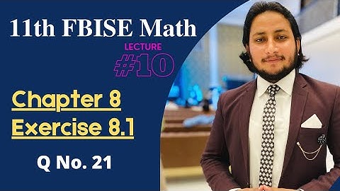 11th Class Math || Ch 8 Mathematical Induction & Binomial Theorem || Exercise 8.1 Question 21