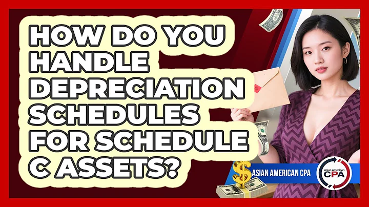How Do You Handle Depreciation Schedules For Schedule C Assets? - Asian American CPA