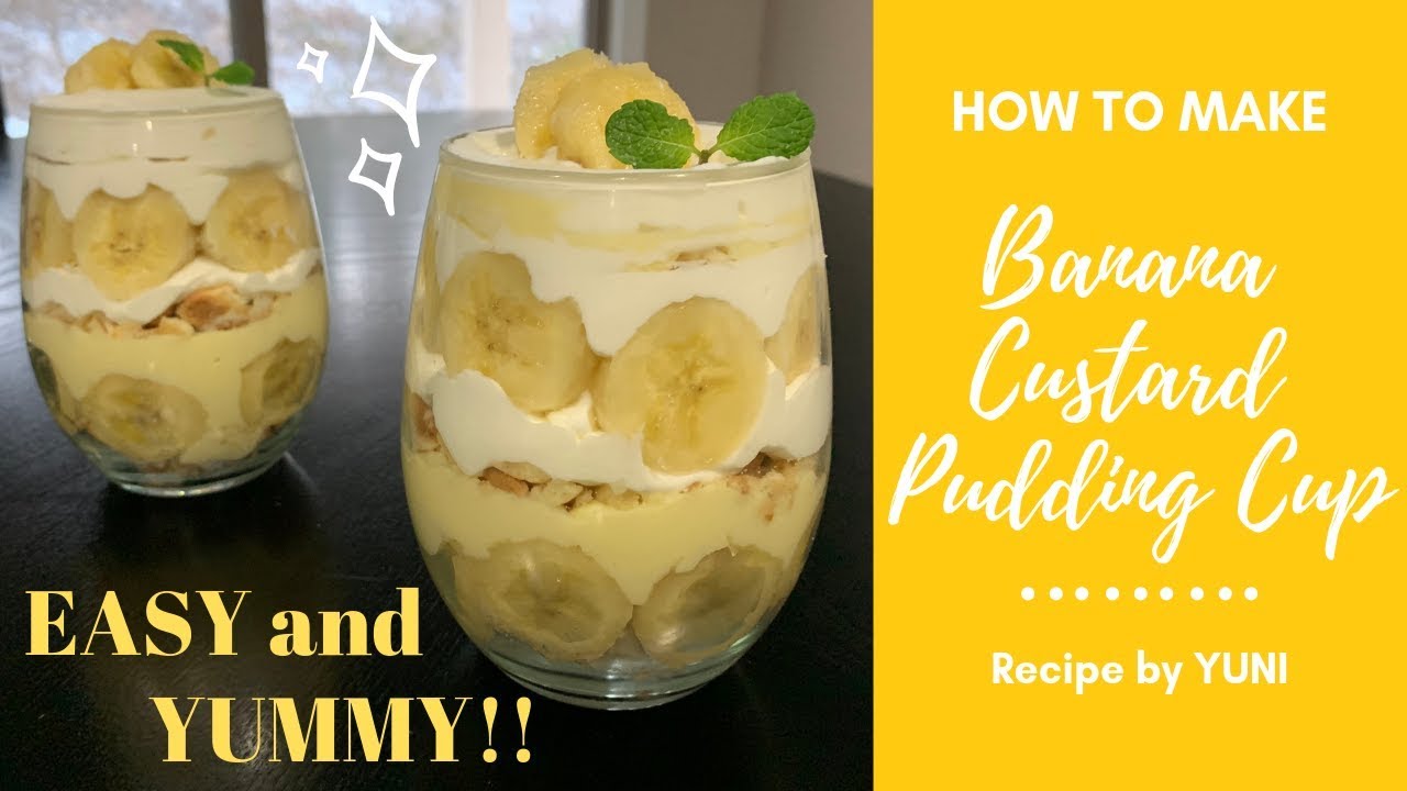 No Bake Banana Custard Cream Pudding Cup Recipe ë°