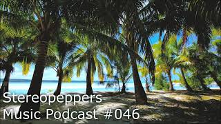 Stereopeppers Music Podcast #046