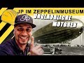 JP Performance -  unglaubliche Faszination Luftschiff! | Zeppelin Museum