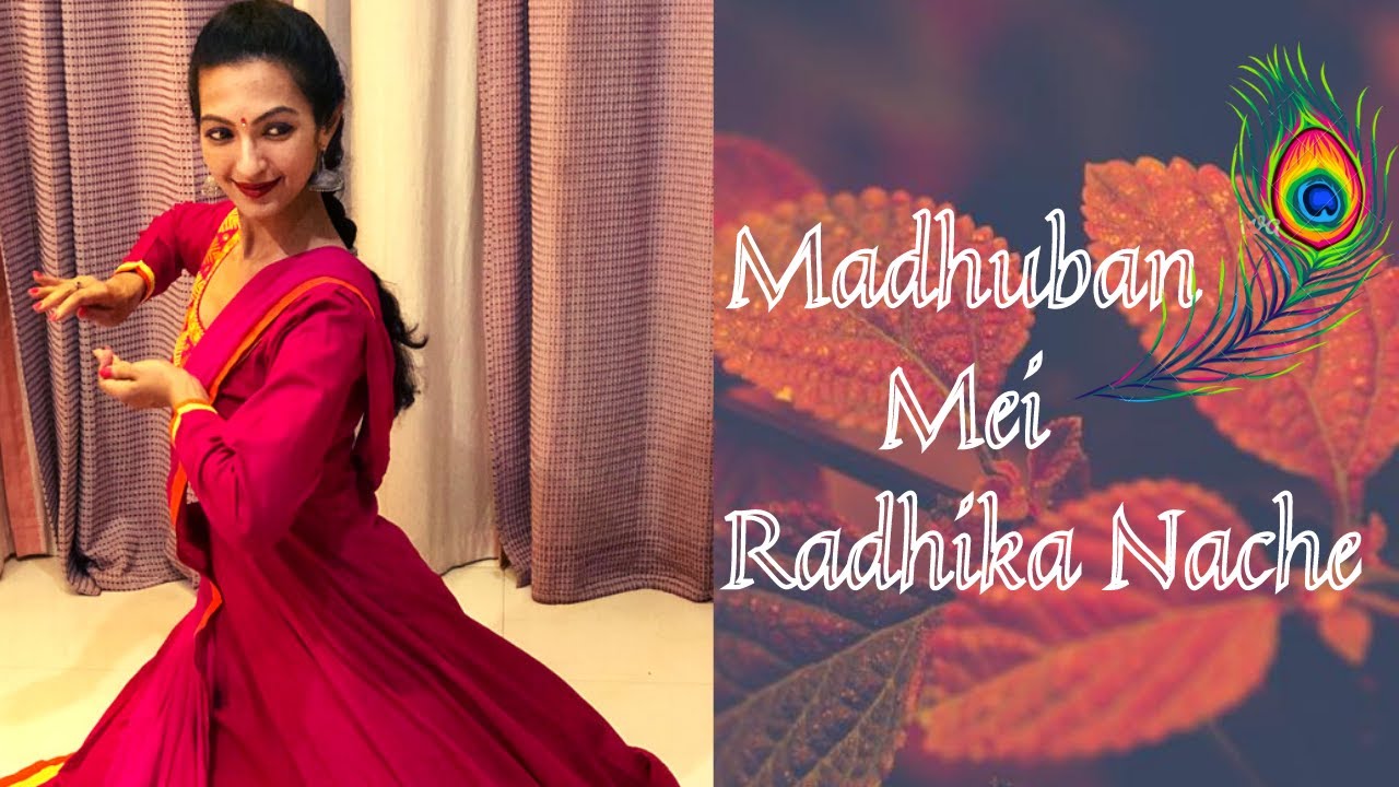 Madhuban Mein Radhika Nache Re Dance  Amrita Banerjee  Kathak Dance Tutorial