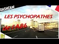 Les psychopathes de la86 dashcam france