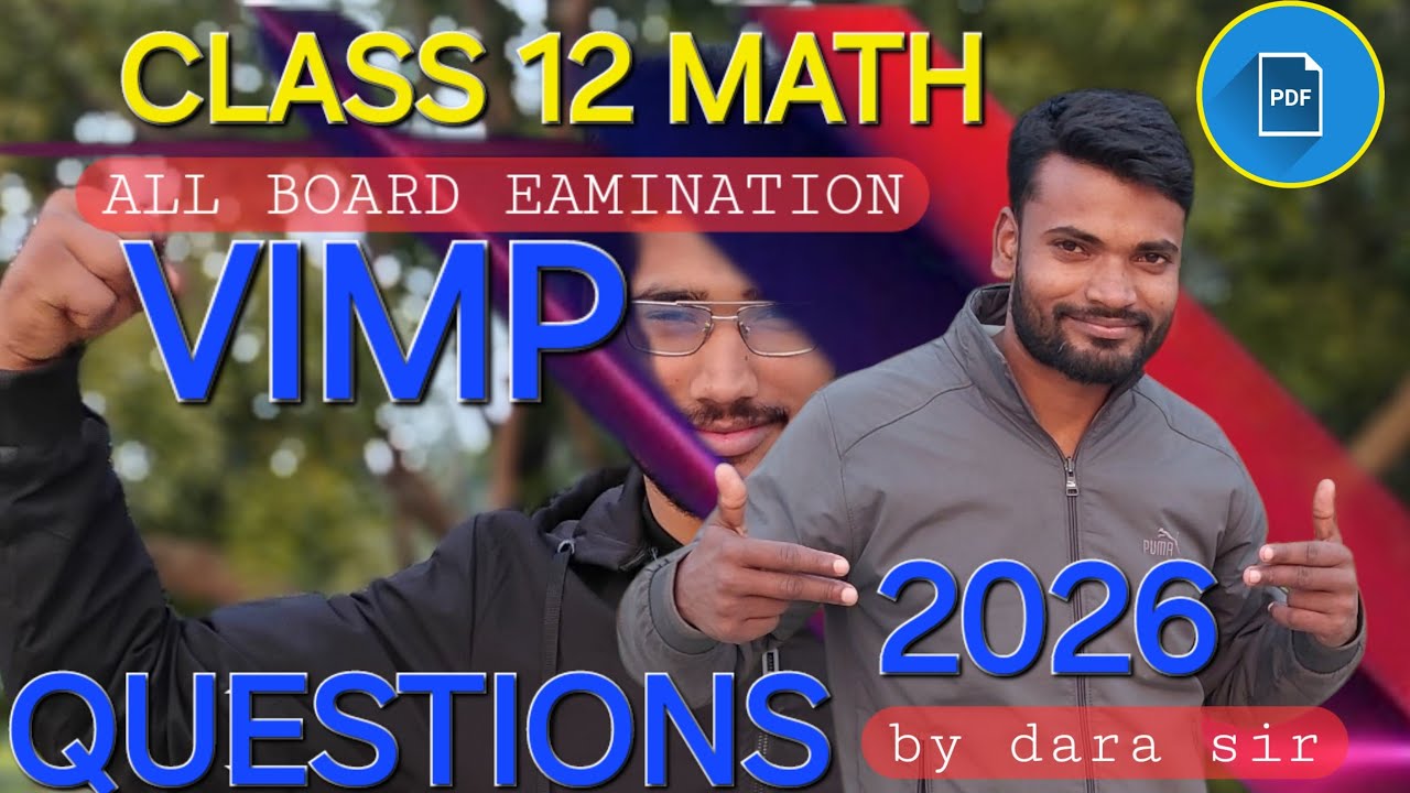 CLASS 12 MATH  VIMP QESTIONS BY DARA SIR  BEC SMILE EDU | BOARD EXAM PREPARATION CLASS 10TH & 12TH