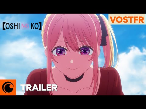 Bande annonce de OSHI NO KO (VOST)