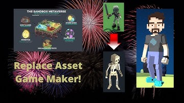 The Sandbox Game Maker Replace Asset Tutorial