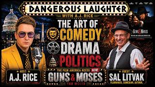 The Art of Comedy, Drama & Politics | Sal Litvak on Hollywood & Why Funny Became Dangerous Laughter