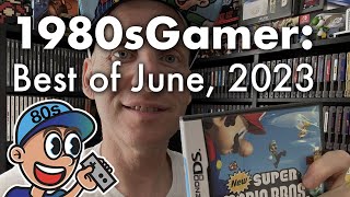 1980sGamer: Best of June, 2023