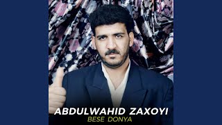 Miniatura de "Abdulwahid Zaxoyi - Base Donya"