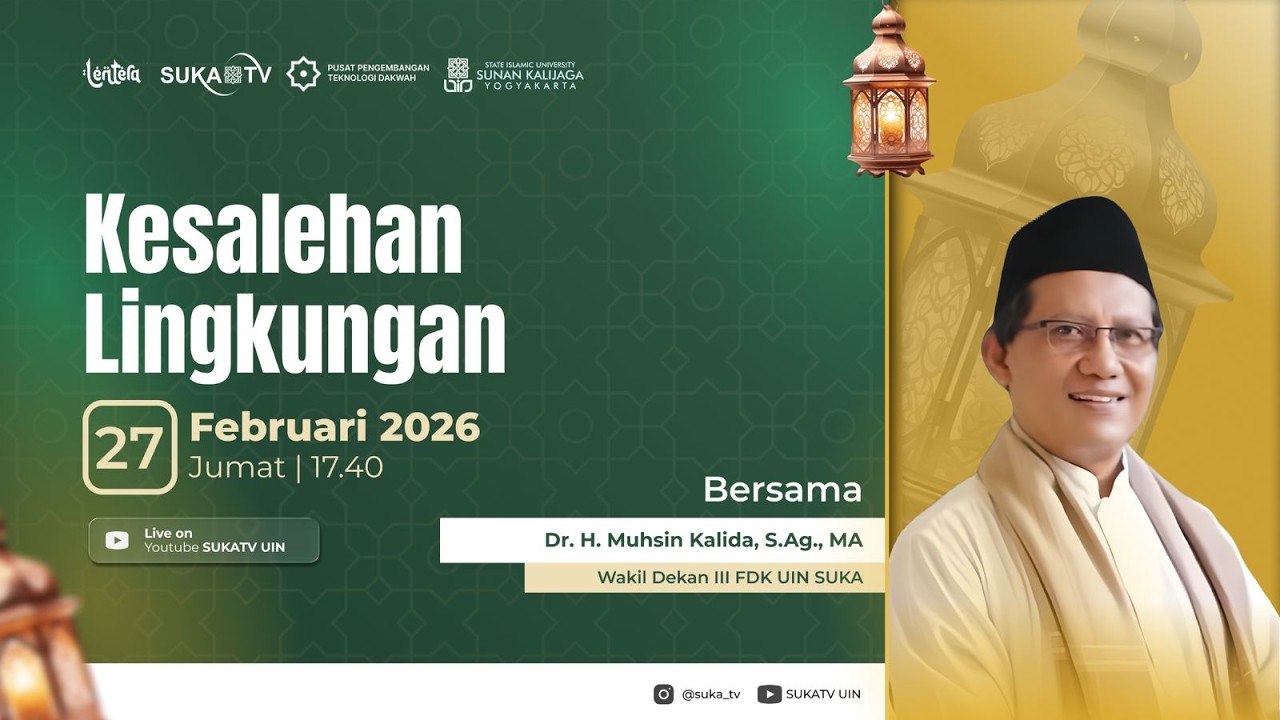 LENTERA RAMADHAN 2026 | EP. 4,  Dr. H. Muhsin Kalida, S.Ag., M.A