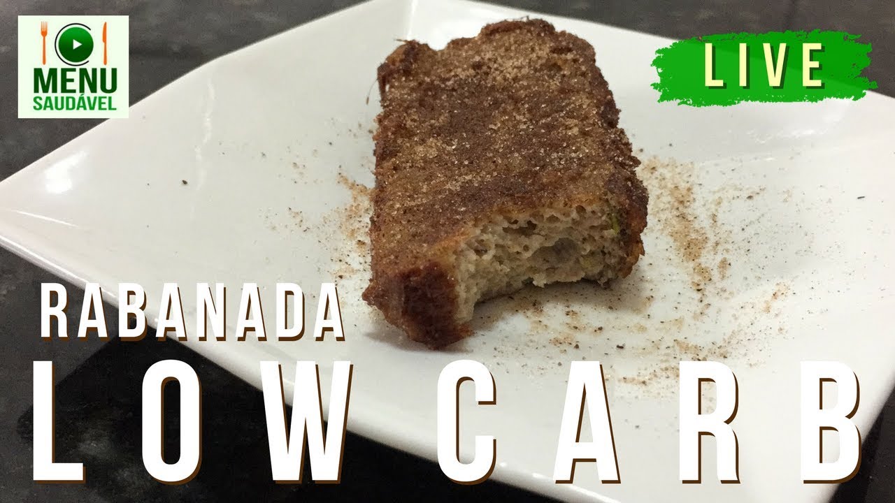 🔴 A melhor rabanada LOW CARB ❤️ - LIVE de sexta, dia 24/11/2017