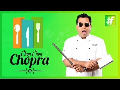 Welcome to Chop Chop Chopra | Meet Chef Ajay Chopra