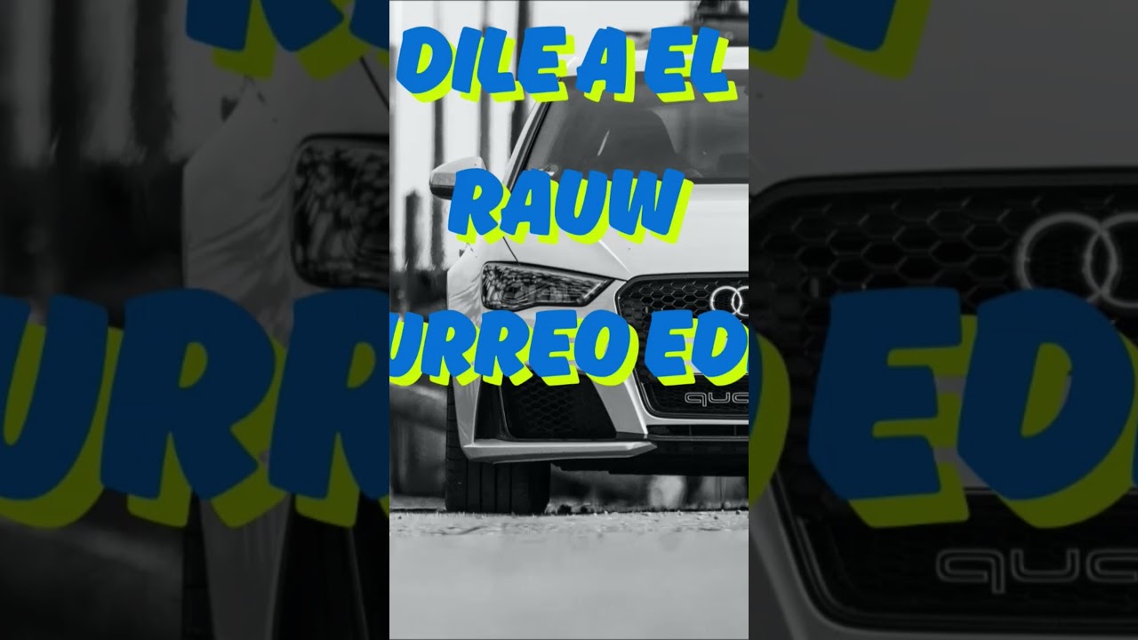 DILE A EL - Rauw Alejandro | Turreo Edit |  2025 (Prod.DjWally) 