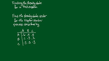 Section 8.2 - Finding the Steady-State for a 3x3 System