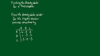 Section 8.2 - Finding the Steady-State for a 3x3 System