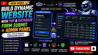Build a Dynamic Website with PHP & MySQL | Form Submit + Admin Panel with Antigravity AI