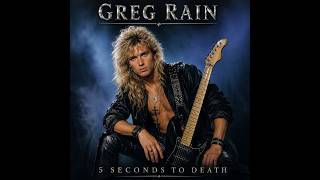 GREG RAIN - 5 Seconds to Death - (Full Album) -