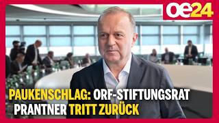 Paukenschlag: ORF-Stiftungsrat Prantner tritt zurück