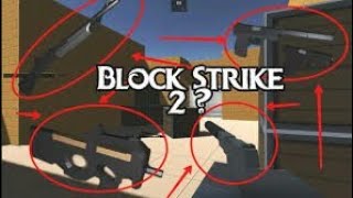 Block Strike 2 (скачать здесь)
