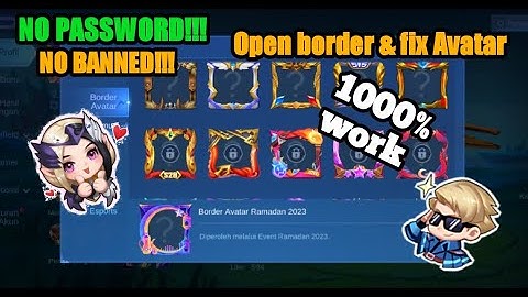 data tambahan ml lite open border & fix ganti Avatar | cara mengatasi lag dan patah patah