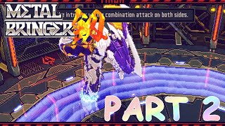 Metal Bringer Gameplay Walkthrough Part 2 - No Commentary (Video Game News)