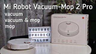 Xiaomi Mi Robot Vacuum Mop 2 Pro - Robotic vacuum cleaner and mop. Detail unboxing & First Use guide