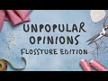 Floss Tube 51: Unpopular Cross-Stitch Opinions