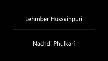 Lehmber Hussainpuri - Nakhro Lut Ke Legayee