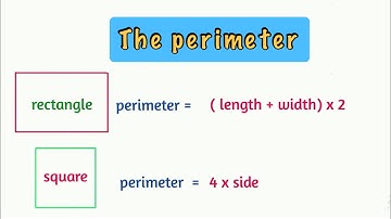 The perimeter of a polygon (triangle- rectangle- square)- grade 3