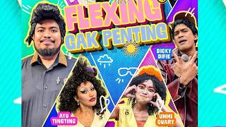 [FULL] FLEXING GAK PENTING | BTS (08/09/26)*
