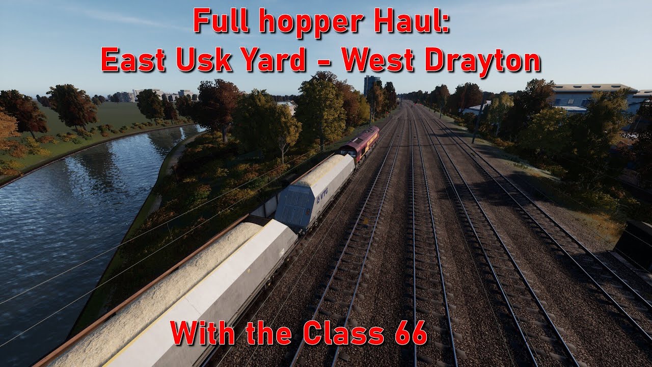 6A87 East Usk Yard to West Drayton - Class 66  - Train Sim World 5 full Playthrough