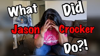 Jason Crocker Ruined My Husband!!!