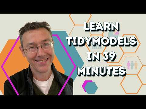 Learn tidymodels in 39 minutes