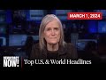 Top U.S. & World Headlines — March 1, 2024