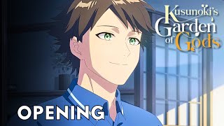 「Creditless」Kusunoki's Garden of Gods OPENING -『Odoroki no Ko』4K UHD
