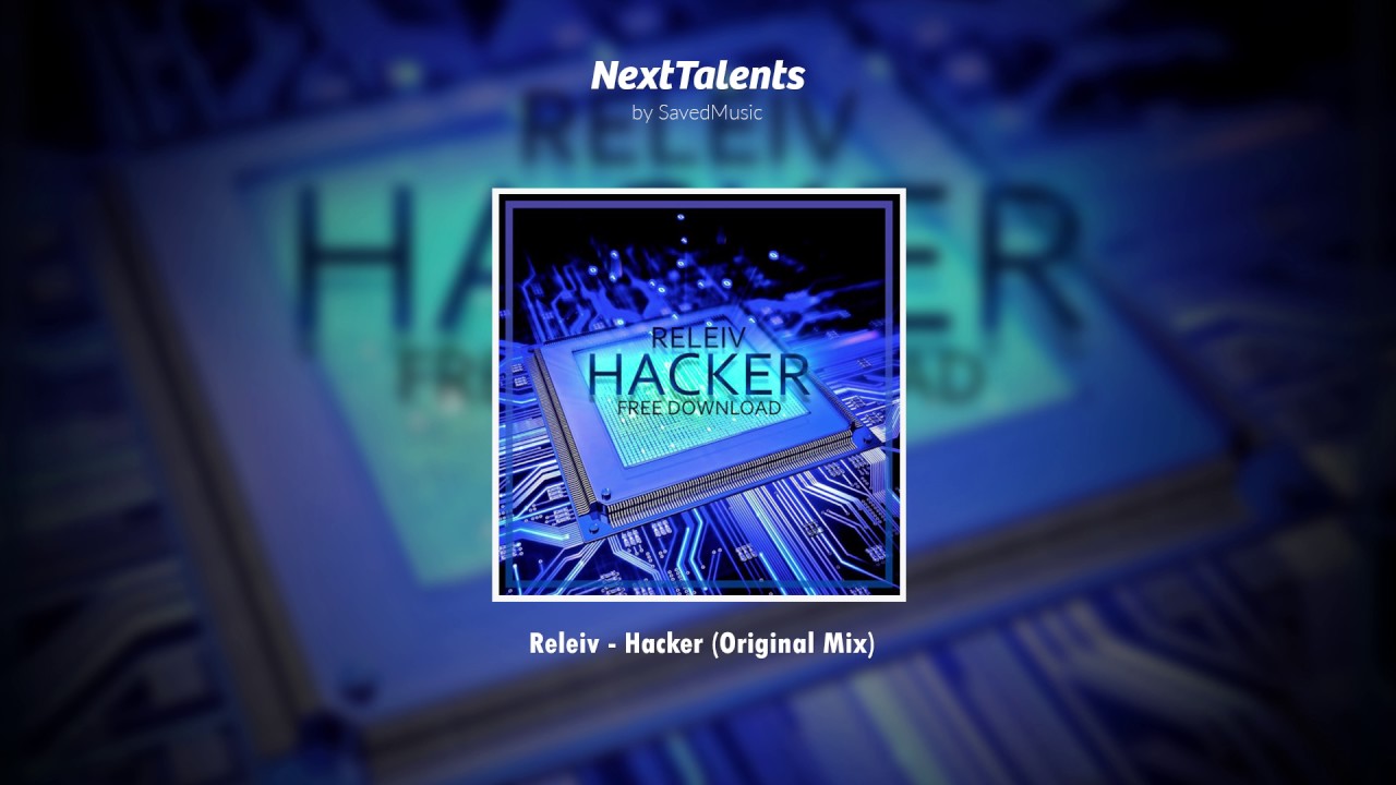 Releiv - Hacker (Original Mix)