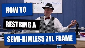 Optician Tip: Restring A Semi-Rimless Plastic Frame