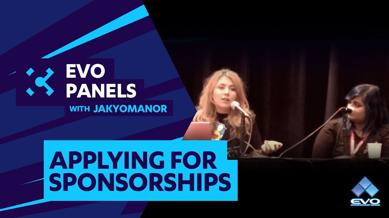 Evo 2019 Panels: Applying for Sponsorships by @JakyoManor & @aliciaxlife_