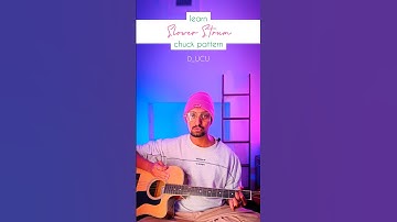 S-264 | Learn Slower Strum Chuck Pattern #shorts