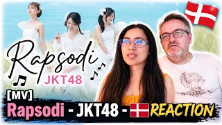 [MV] Rapsodi - JKT48 - 🇩🇰REACTION