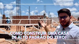 Acompanhe o passo a passo para construir uma CASA de ALTO PADRÃO do ZERO! RP4 Construções