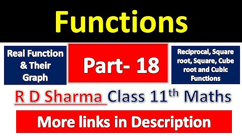 Functions | Class 11th Maths | R D Sharma Solution | Dhanpat Rai Publication | Chapter 3 | Part 18